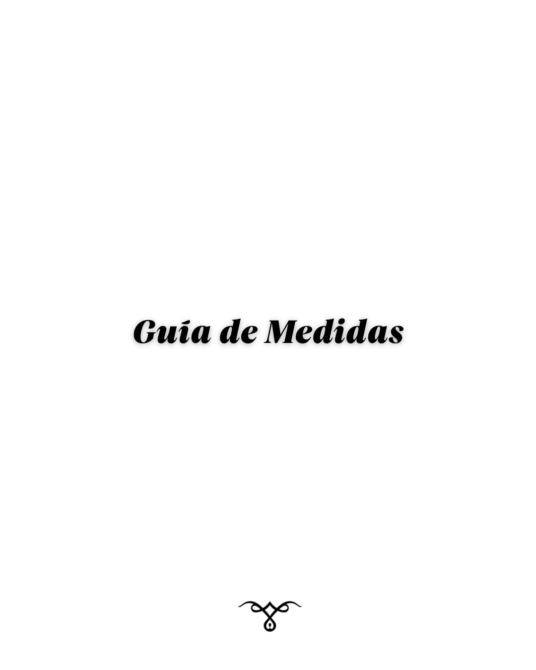 ¿Cómo tomar correctamente tus medidas? 📝✨ Una de las preguntas más frecuentes